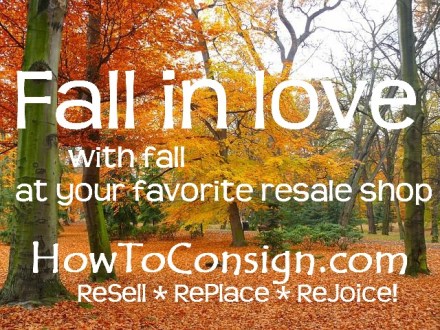 Fall in love with fall at your favorite resale shop on HowToConsign.com